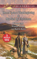 Image for "Once Upon a Thanksgiving; Married by Christmas"