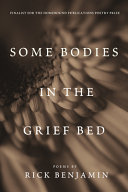 Image for "Some Bodies in the Grief Bed"