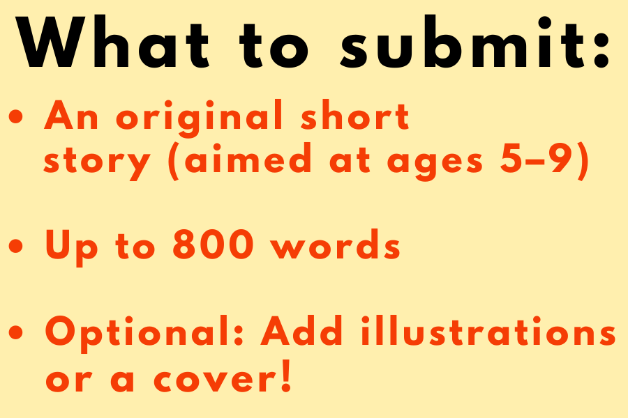 graphic that says, "The goal?  • Write a fun, creative, or    heartwarming children’s    story starring Book Cat!  • Make it silly, sweet, heroic,    or totally unexpected"