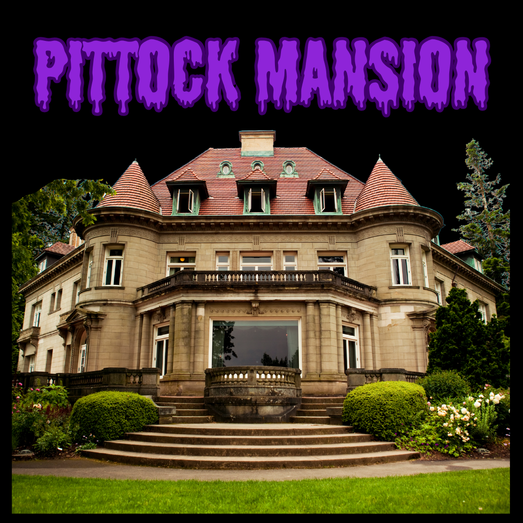 Text that reads, "Pittock Mansion" and photo of the mansion