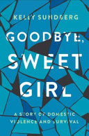 Image for "Goodbye, Sweet Girl"