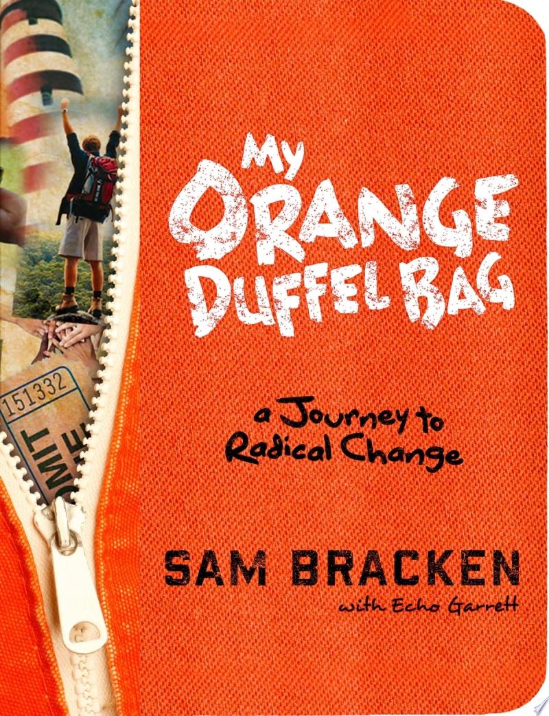 Image for "My Orange Duffel Bag"