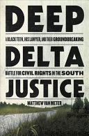 Image for "Deep Delta Justice"