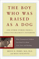 Image for "The Boy Who Was Raised as a Dog"