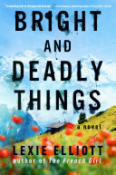 Image for "Bright and Deadly Things"