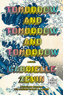 Image for "Tomorrow, and Tomorrow, and Tomorrow"