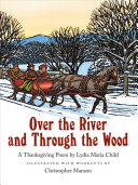 Image for "Over the River and Through the Wood"