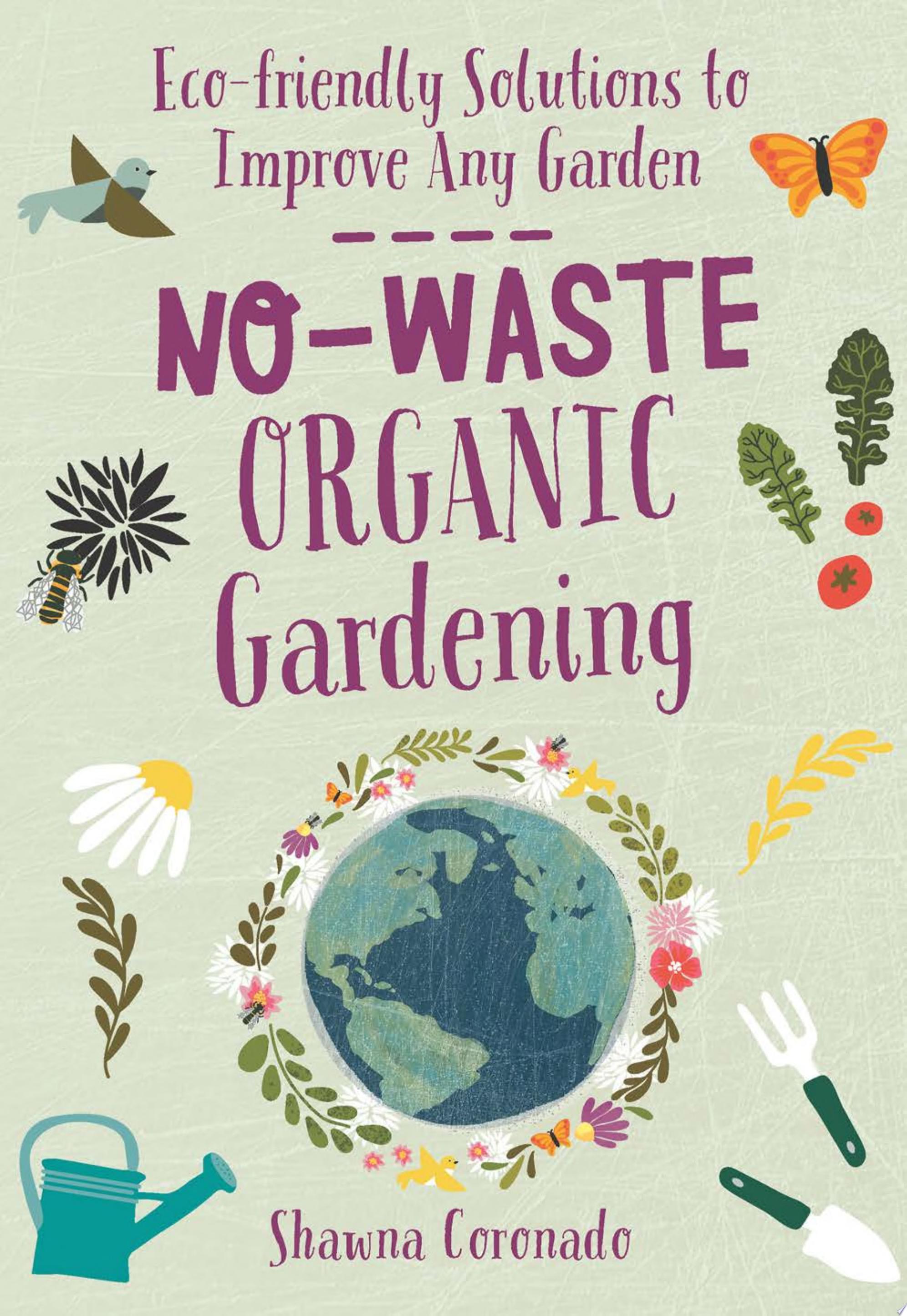 Image for "No-Waste Organic Gardening"