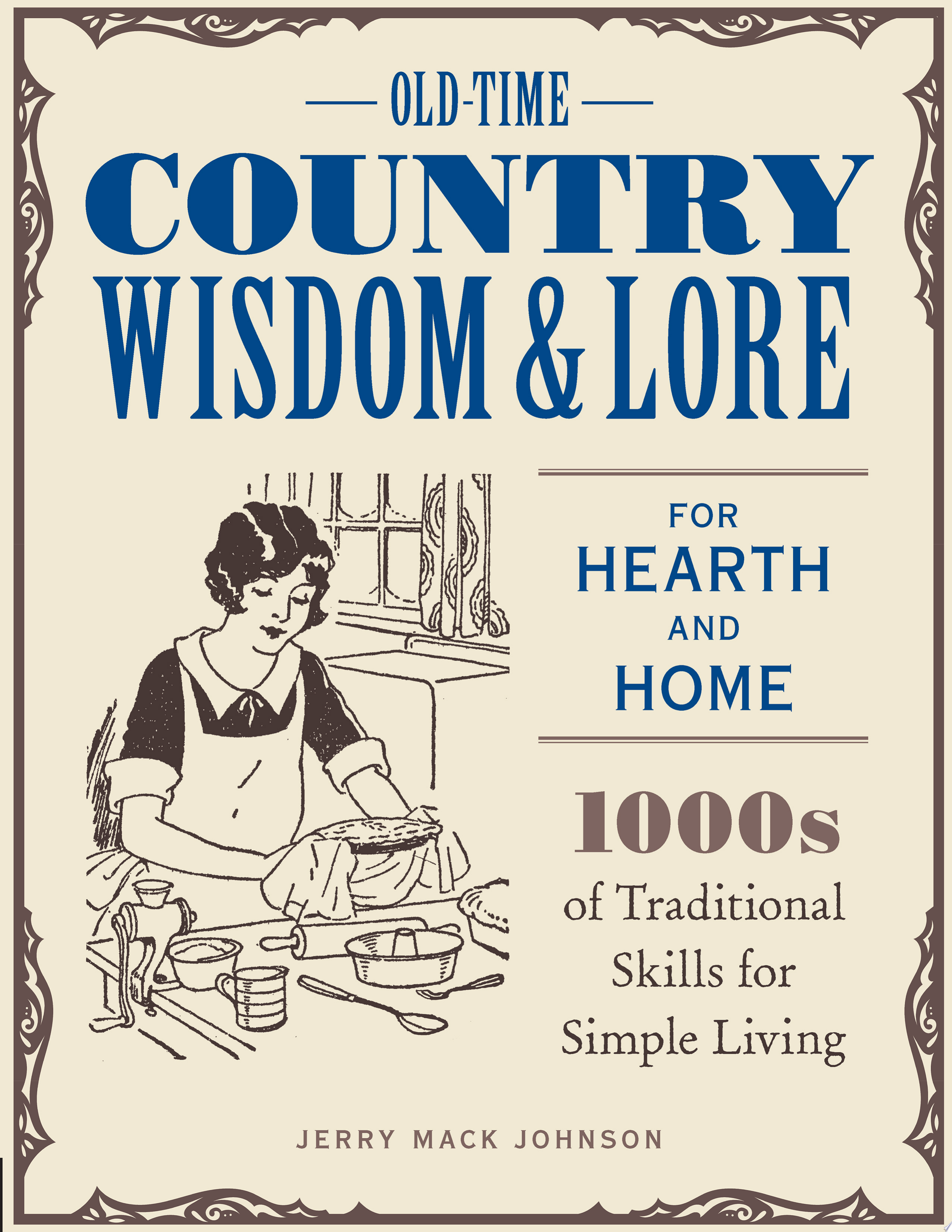 Image for "Old-Time Country Wisdom and Lore for Hearth and Home"