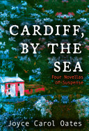 Image for "Cardiff, by the Sea"