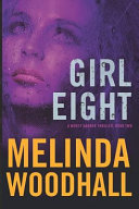 Image for "Girl Eight: A Mercy Harbor Thriller: Book Two"
