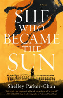 Image for "She Who Became the Sun"