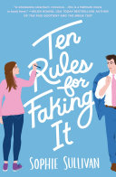Image for "Ten Rules for Faking It"