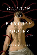 Image for "Garden of Earthly Bodies"