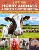 Image for "Know Your Hobby Animals: a Breed Encyclopedia"