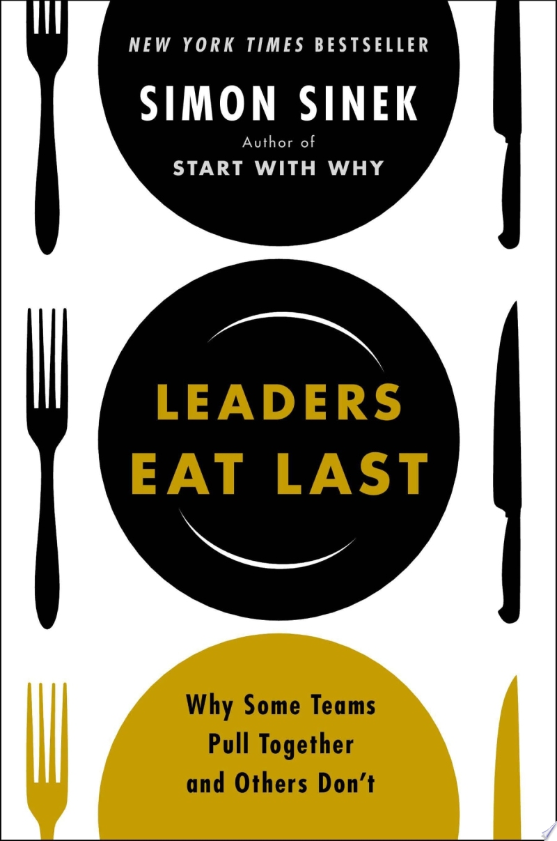 Image for "Leaders Eat Last"