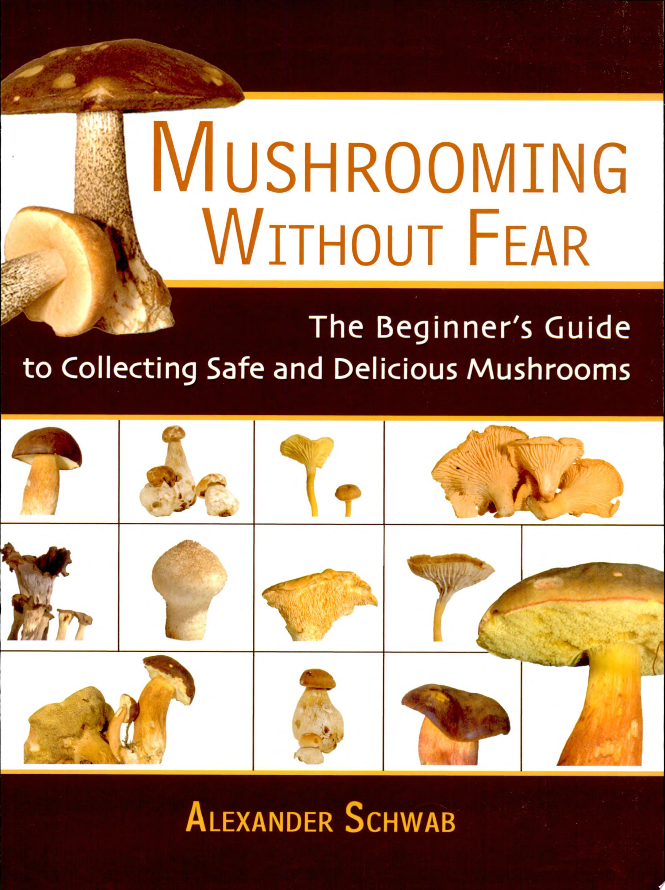 Image for "Mushrooming Without Fear"