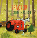 Image for "Little Tractor and the Christmas Tree"