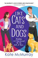 Image for "Like Cats and Dogs"