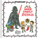Image for "Star Wars: a Vader Family Sithmas"