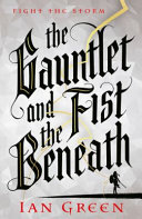 Image for "The Gauntlet and the Fist Beneath"