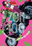 Image for "Zom 100: Bucket List of the Dead, Vol. 1"