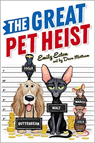 Image for "The Great Pet Heist"