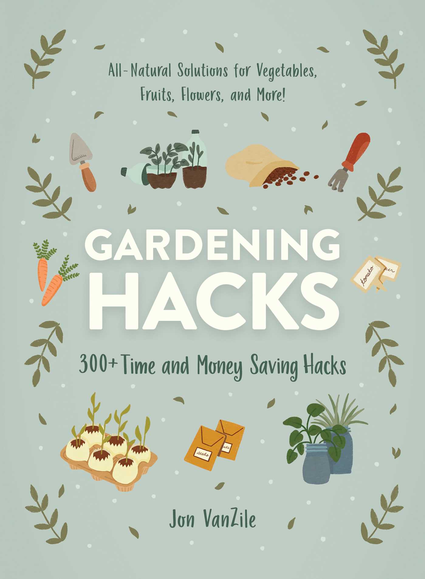 Image for "Gardening Hacks"