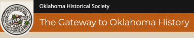Oklahoma Historical Society: The Gateway to Oklahoma History