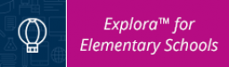Explora For Elementary Schools