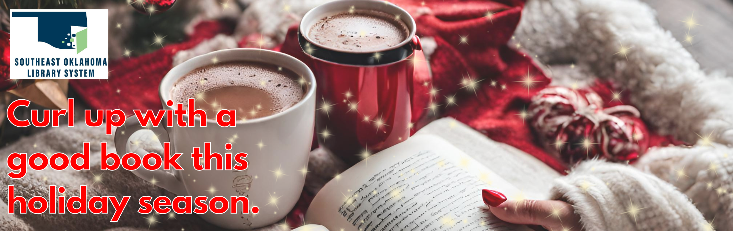 Curl up with a good book this holiday season.