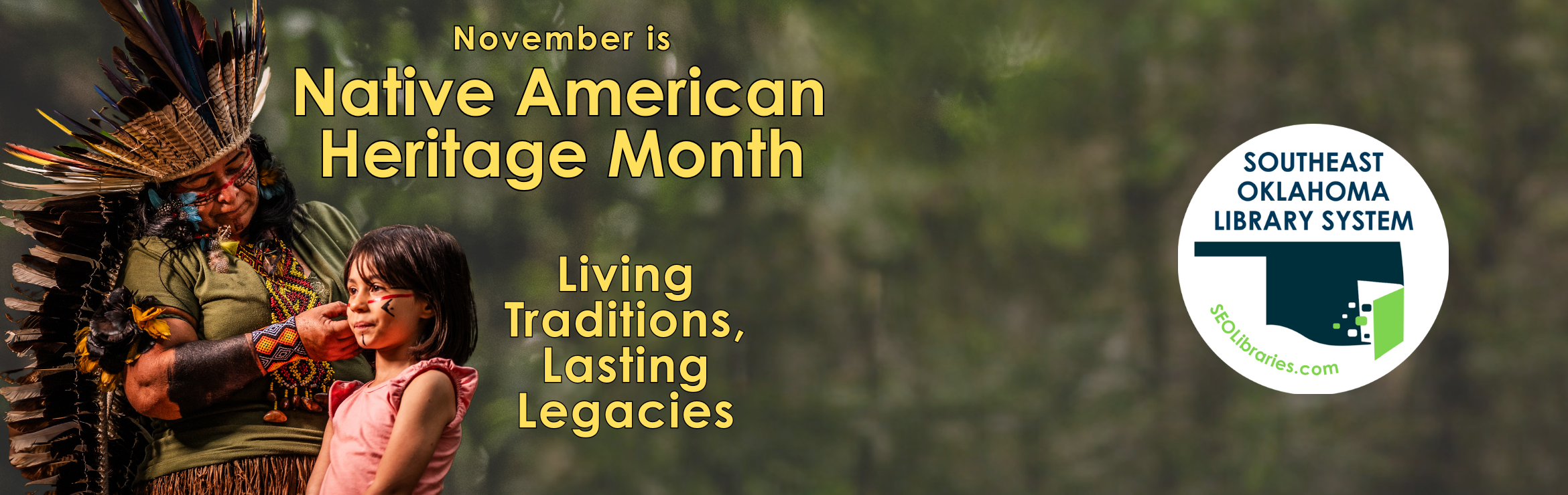 Graphic that says, "November is Native American Heritage Month"